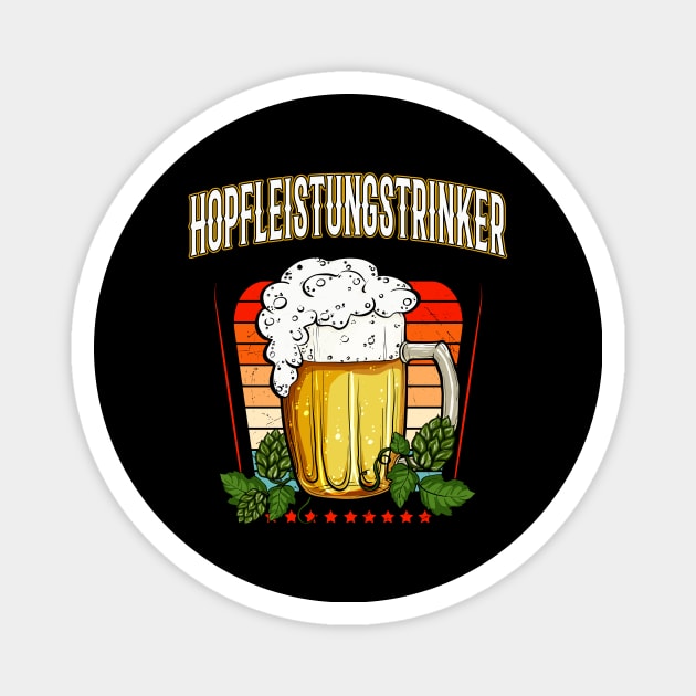 Hopfleistungstrinker Bier Hopfen Spaß Fun Party Magnet by Foxxy Merch